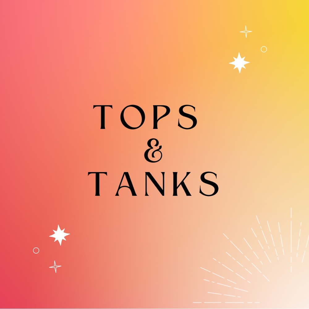 Tops & Tanks